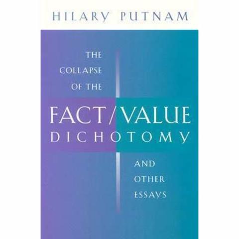 Putnam on the fact/value dichotomy and bad philosophy