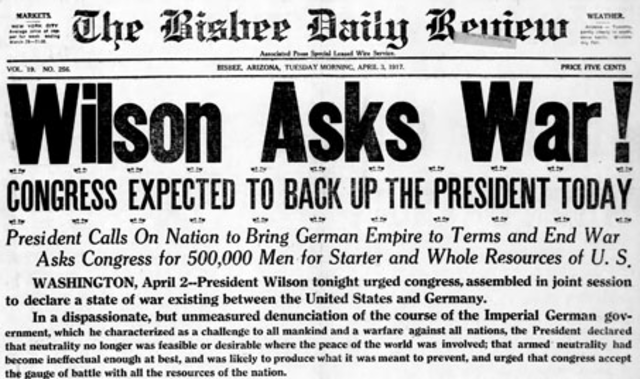 Woodrow Wilson asks Congress for Declaration of war
