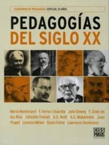 PEDAGOGÍA SIGLO XX
