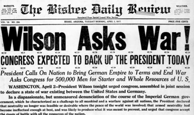 Woodrow Wilson asks Congress for a Declaration of War (US)