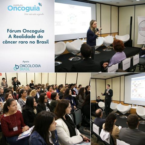 Fórum - A realidade do câncer raro no Brasil