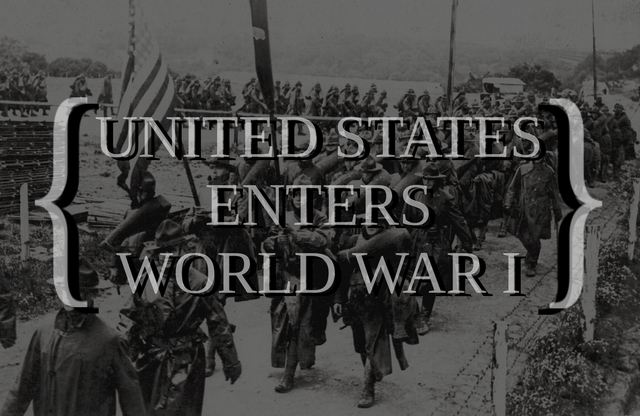 { US enters WWI }