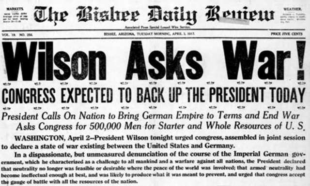 (US) Woodrow Wilson asks Congress for a Declaration of war