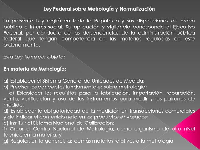Se reforma la Ley Federal sobre Normas y Medidas.