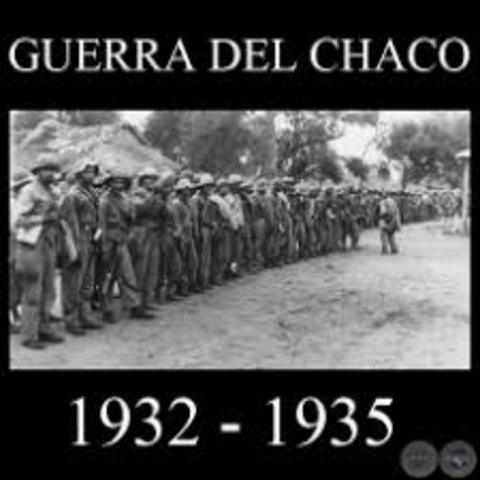 Guerra del Chaco entre Bolivia y Paraguay