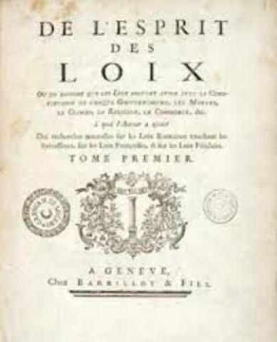 Montesquieu published On the Spirit of Laws – detailing separation of powers in government