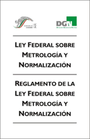 Se reformó la Ley Federal sobre Normas y Medidas
