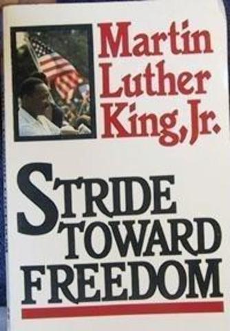 Published First Book " Stride Toward Freedom"