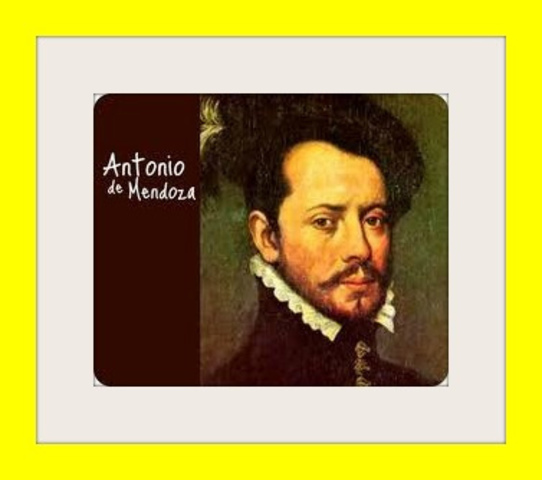 Relaciones, memorias, advertimientos e informes generales del Primer Virrey de la Nueva España Antonio de Mendoza