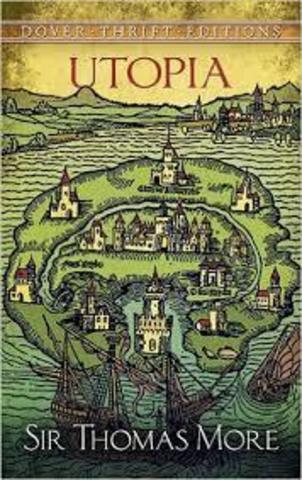 Thomas More's Utopia is published