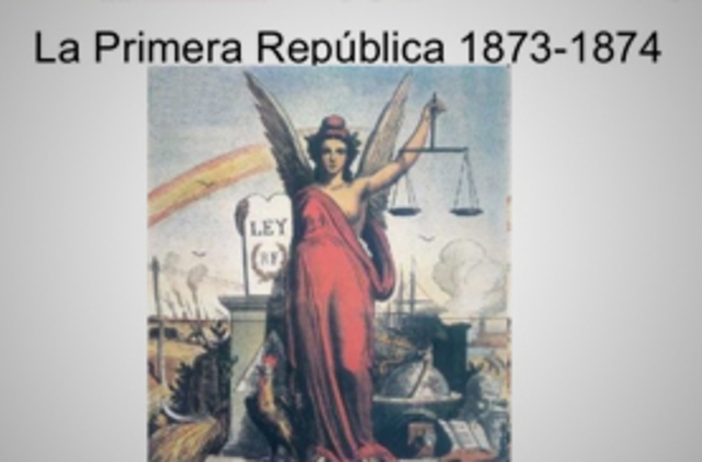 LA PRIMERA REPÚBLICA
