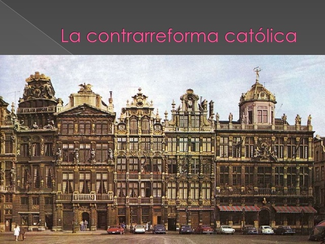 La contrarreforma  catolica