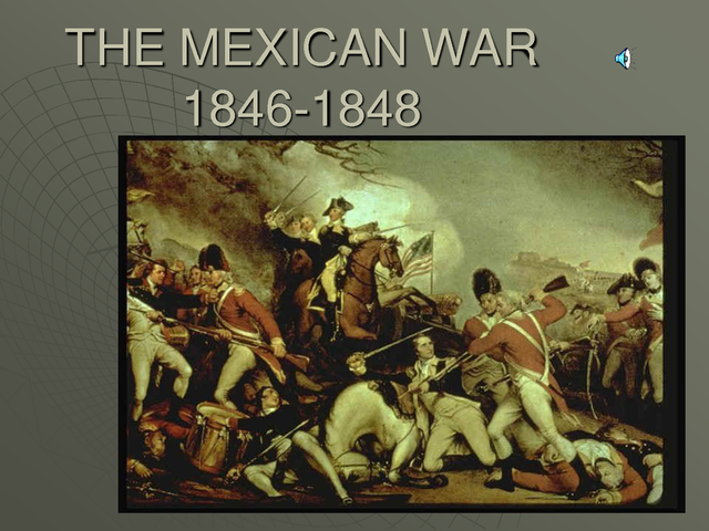 The Mexican War