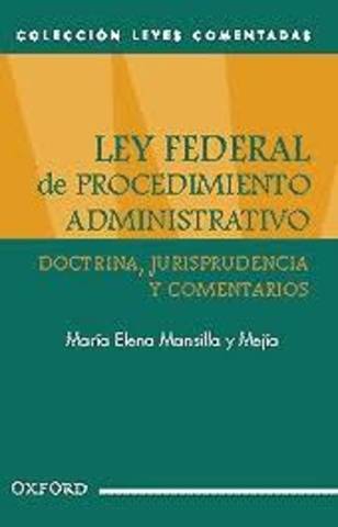Iniciativa de reformas a la Ley Federal de Procedimiento Administrativo.