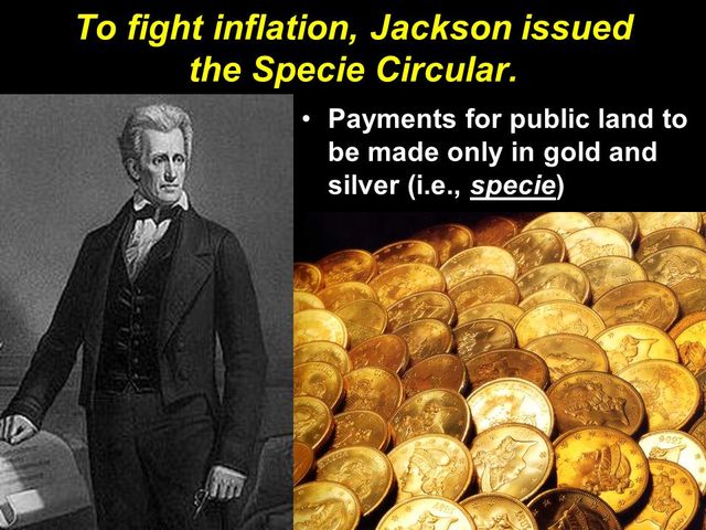 Andrew Jackson Issued Specie Circular