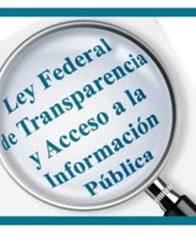 Promulgación de la Ley Federal de Transparencia