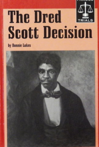 The Dred Scott Decision
