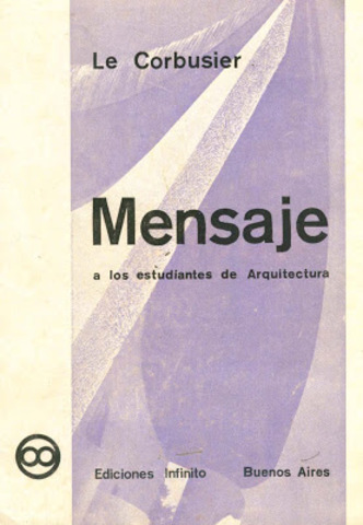 'Mensaje a los estudiantes de arquitectura' - L.C.