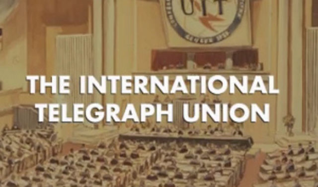Creacion de la International Telegraph Union (ITU)