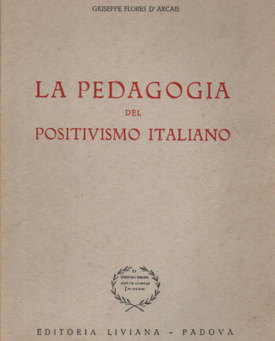 Pedagogía del Positivismo: Giuseppe Flores D' Arcais