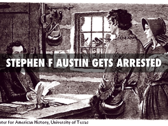 Arrest of Stephen F. Austin