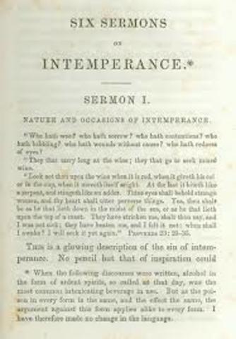Lyman Beecher Delivered his "Six Sermons on Intemperance"