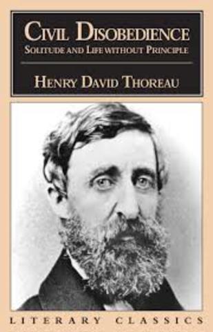 Henry David Thoreau Published "Civil Disobedience"
