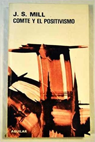 Auguste Comte y el positivismo