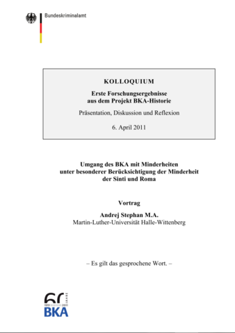 Sinti und Roma ab 1954 einheitlich unter "Landfahrer" erfasst I  - Quelle: Andrej Stephan: Umgang des BKA mit Minderheiten unter besonderer Berücksichtigung der Minderheit der Sinti & Roma. Vortrag Andrej Stephan M.A. Universität Halle-Würzburg 2011, S.4