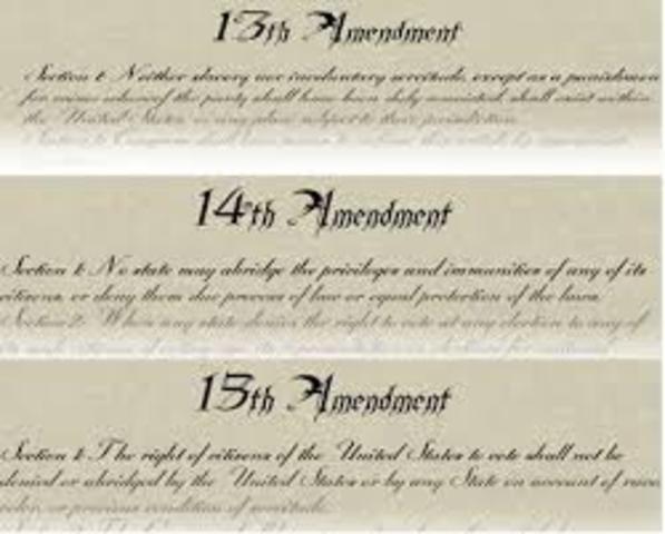 13th, 14th, 15th Amendments
