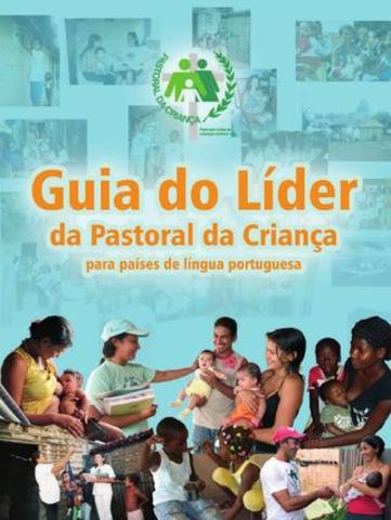 Launch of the First Guide of the Leader of the Pastoral of the Child.
