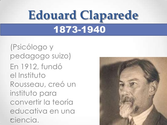 1912 EDUARDO CLAPARÈDE Y LA ESCUELA DE GINEBRA