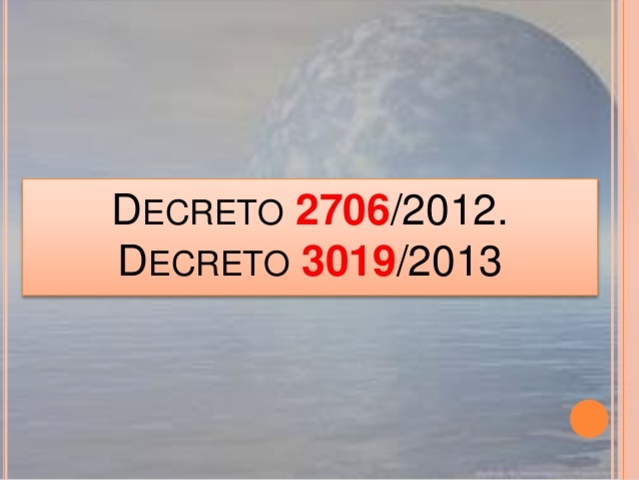 Decreto 3019 de 2013 Modificaciones para el Grupo 3
