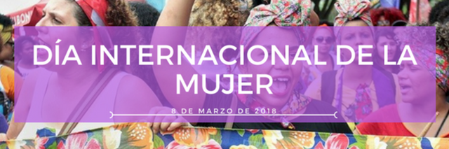 Declaración del día internacional de la mujer.