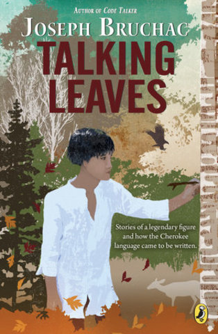 Talking Leaves By Joseph Bruchac