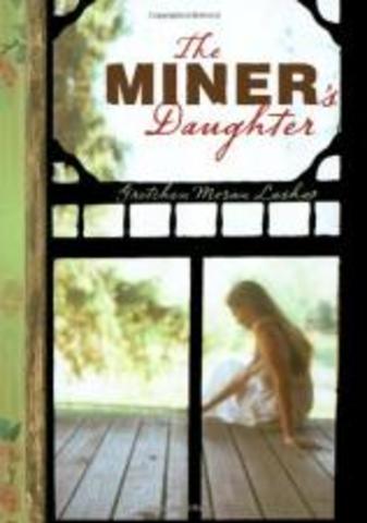 The Miner's Daughter by Gretchen Moran Laskas