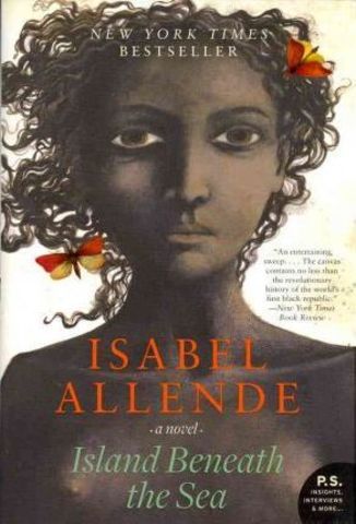 Island Beneath the Sea: A Novel by Isabel Allende