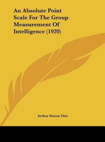 Surge la prueba grupal de inteligencia  “Absolute Pointe Scale”