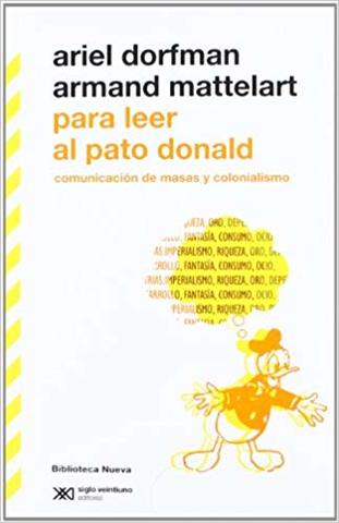 Matterlart, A. Para leer el Pato Donald
