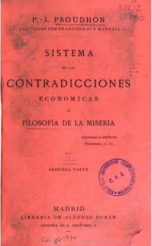 Se publica Contradicciones económicas, o filosofia de la miseria