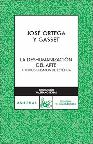 "La deshumanización del arte"