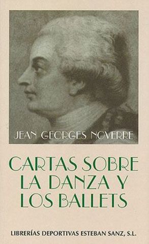 Publicación de "Lettres sur la danse et sur les ballets" de Noverre-Francia