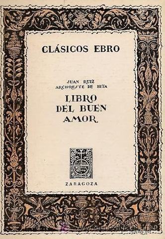 LIBRO DEL BUEN AMOR SIGLO XIV