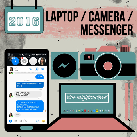 [ 2016 ] - laptop, camera and messenger