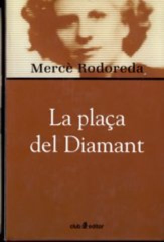 La plaça del Diamant