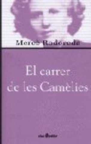 Carrer de les Camèlies