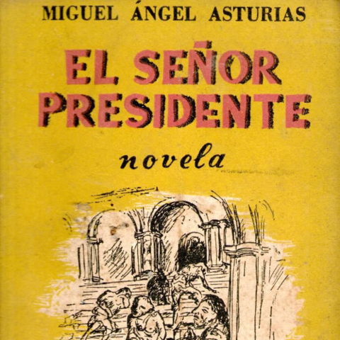 Libro "EL SEÑOR PRESIDENTE"