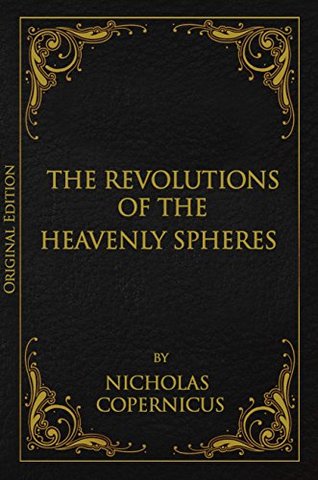 on the revolution of the celestial spheres