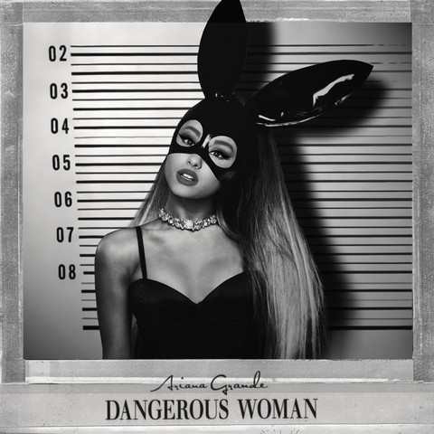 Dangerous Woman