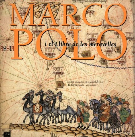 "LOS VIAJES DE MARCO POLO"